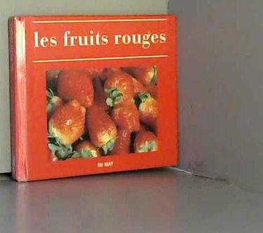 Les fruits rouges