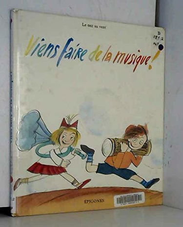 Viens faire de la musique