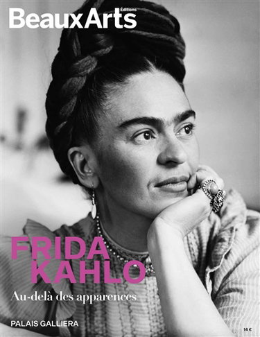 Couverture de Frida Kahlo, au-delà des apparences : Palais Galliera par Collectif