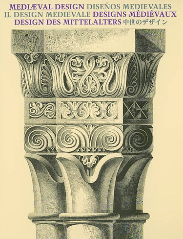 Couverture de Designs médiévaux. Mediaeval design. Disenos medievales par Pepin van Roojen