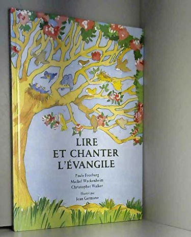 Lire et chanter l'evangile