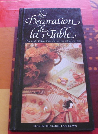 La décoration de la table