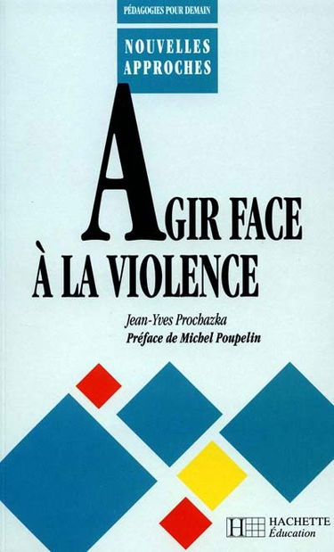 Agir face à la violence