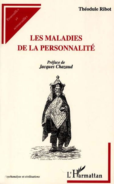 Les maladies de la personnalité
