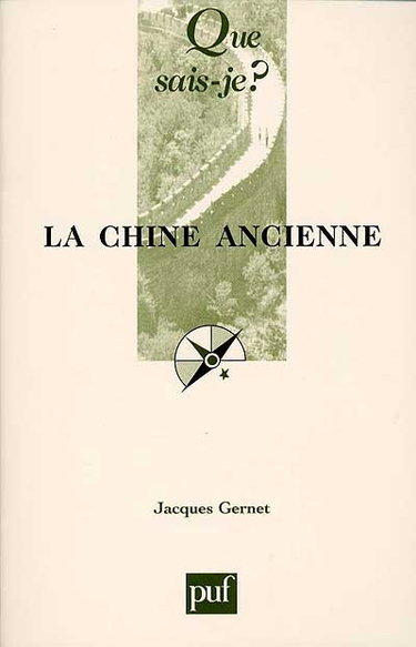 La Chine ancienne : des origines à l'Empire