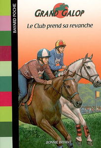 Grand Galop. Le club prend sa revanche