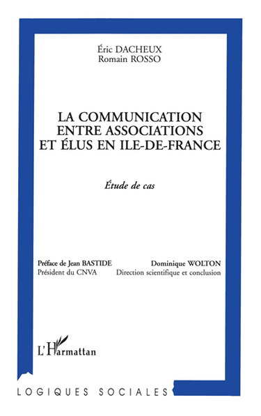 Couverture de La communication entre associations et élus en Ile-de-France : étude de cas
