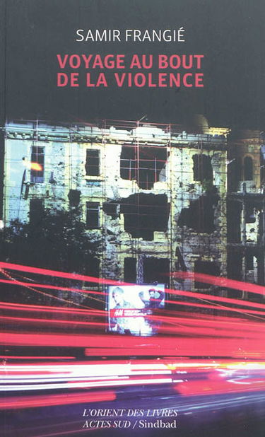 Voyage au bout de la violence