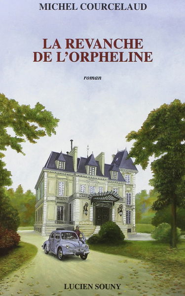 La revanche de l'orpheline
