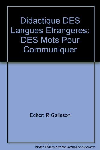 Des Mots pour communiquer : Eléments de lexicométhodologie