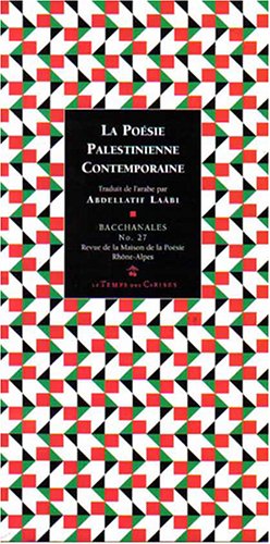 Couverture de Bacchanales N° 27 Mai 2002 : La poésie palestinienne contemporaine
