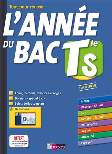 L'année du bac terminale S : tout pour réussir : bac 2016