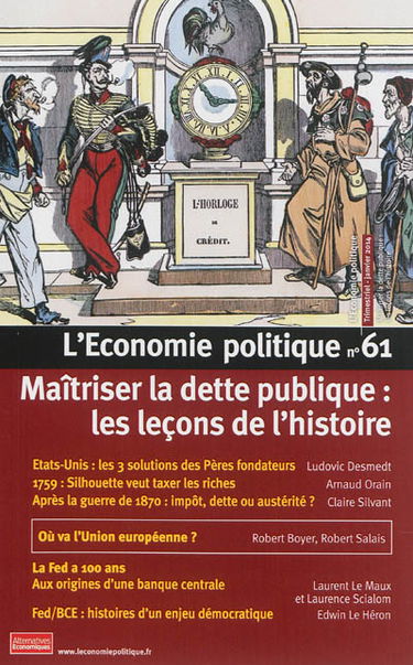 Economie politique (L'), n° 61. Maîtriser la dette publique : les leçons de l'histoire