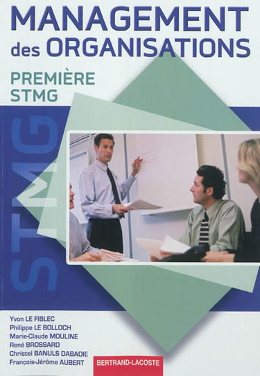 Management des organisations, première STMG