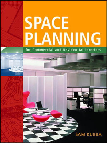 Couverture de Space Planning for Commercial and Residential Interiors