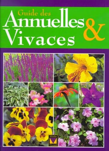 Le guide des annuelles et vivaces