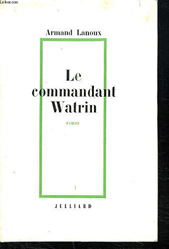 Le commandant watrin