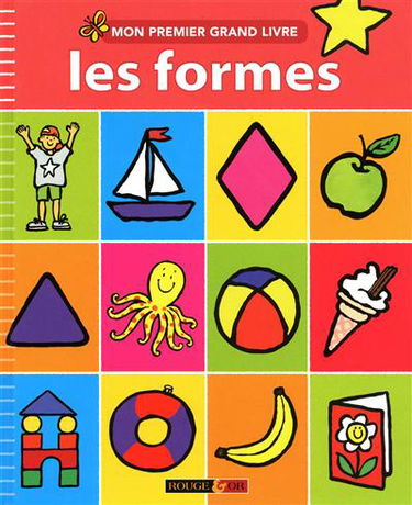 Mon premier grand livre : les formes