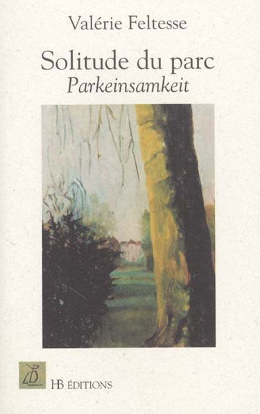 Solitude du parc : Parkeisamkeit