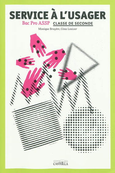 Services à l'usager : bac pro ASSP, classe de seconde