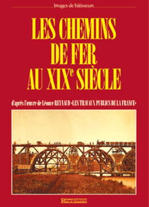 Les Chemins de fer au XIXème siècle