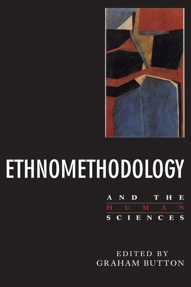 Couverture de Ethnomethodology and the Human Sciences