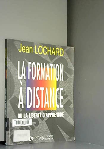 La formation à distance ou La liberté d'apprendre