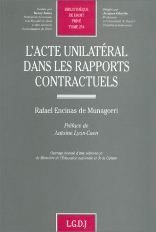 L'acte unilatéral dans les rapports contractuels
