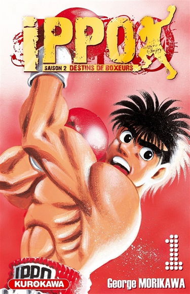 Ippo : saison 2, destins de boxeurs. Vol. 1