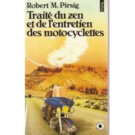 Traite du Zen et de l'Entretien des motocyclettes