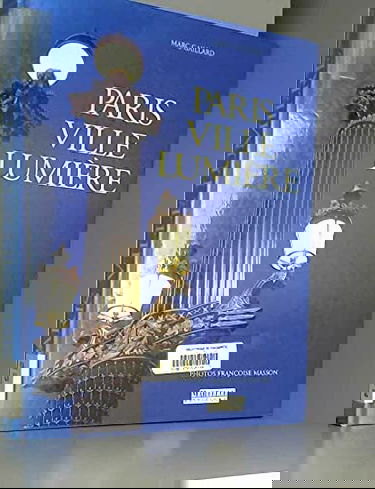 Paris ville lumière