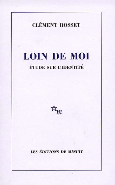 Loin de moi : étude sur l'identité