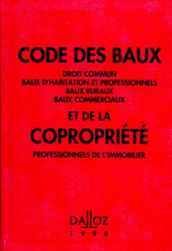 Code des baux et de la copropriété: Edition 1999