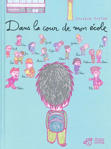 Dans la cour de mon école...