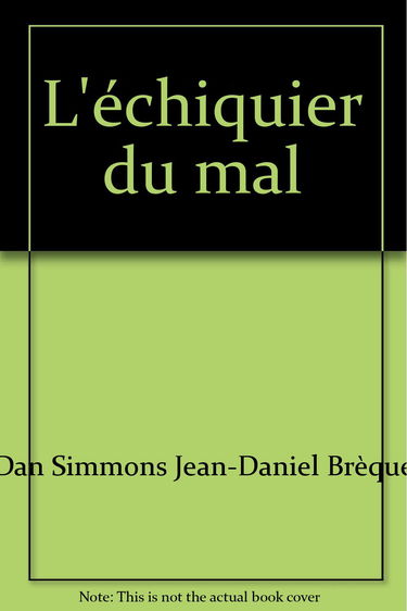 L'échiquier du mal
