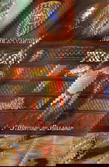 Tiralon : 1-L'Héritage de Belladar