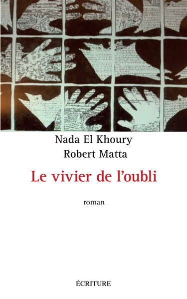 Le vivier de l'oubli