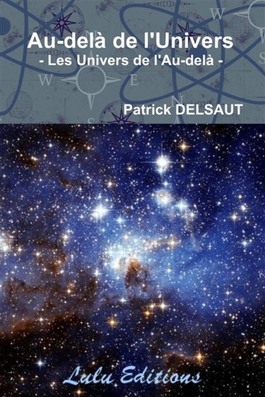 Couverture de Au-delà de l'Univers : Les Univers de l'Au-delà