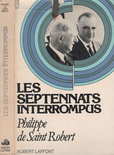 Les Septennats interrompus