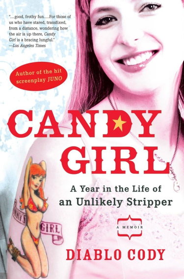 Couverture de Candy Girl: A Year in the Life of an Unlikely Stripper