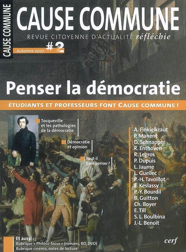 Cause commune, n° 2. Penser la démocratie : Alexis de Tocqueville