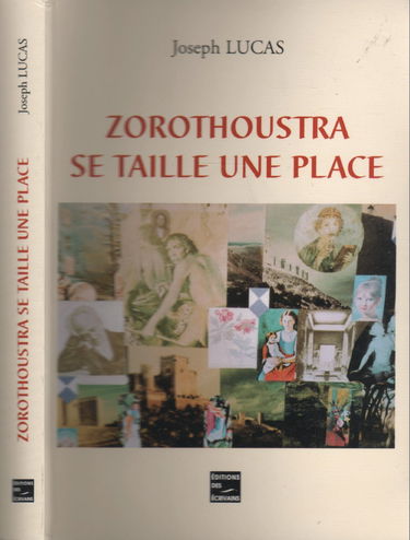 Zorothoustra se taille une place