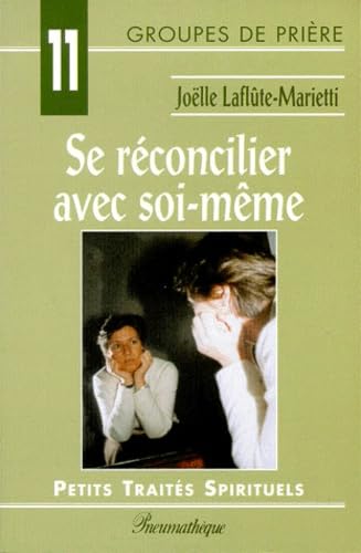 Se réconcilier avec soi-même