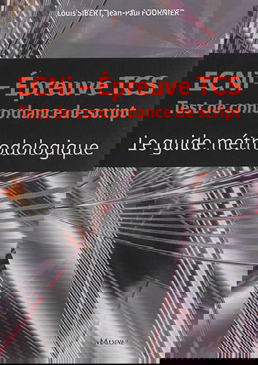 ECNi, épreuve TCS : test de concordance de script : le guide méthodologique