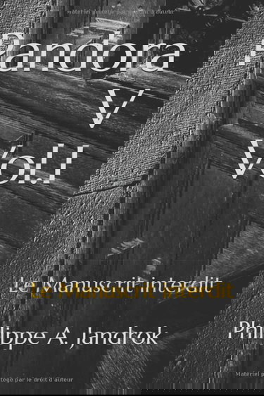 Pandora V Vol.I: Le Manuscrit Interdit