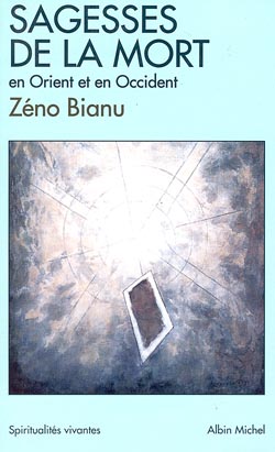 Sagesses de la mort : en Orient et en Occident