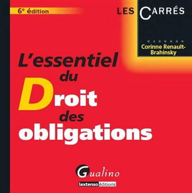L'essentiel du droit des obligations
