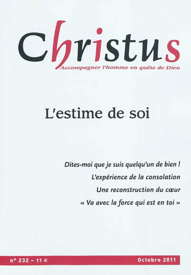 Christus, n° 232. L'estime de soi
