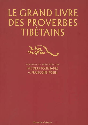 Le grand livre des proverbes tibétains