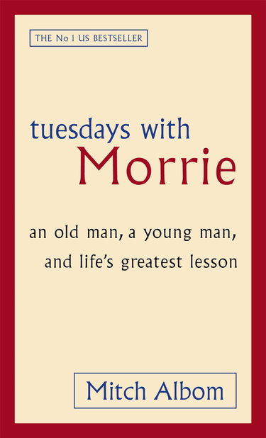 Couverture de Tuesdays With Morrie: An old man, a young man, and life's greatest lesson